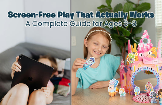 The Complete Guide to Screen-Free Play for Kids